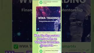 WWA TRADING COURSE. wwa trading course free download. wwa trading course by waqar Ashim. wwa trading