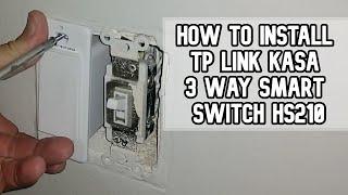 How to install TP LINK Kasa Smart 3 Way Switch HS210 Kit #tplink #kasa #hs210