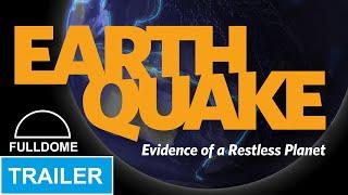 Earthquake Evidence of a Restless Planet Trailer Fulldome