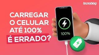 Como carregar o celular corretamente e mais rápido ️ - Tecnoblog