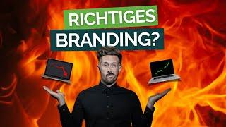 Richtiges Branding? | Die ULTIMATIVE Anleitung für UNTERNEHMER