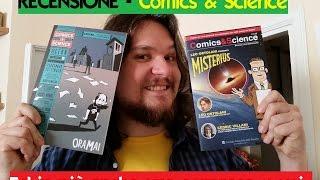 Recensione - Comics & Science