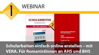 Schularbeiten einfach online erstellen – mit VERA. Für RomanistInnen an AHS und BHS