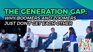 The Generation Gap: Why Boomers and Zoomers Just Don't Get Each Other? - #INDYFEST2023