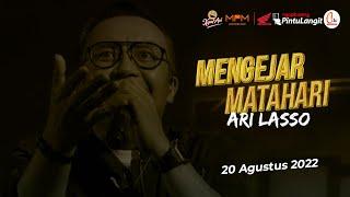 ARI LASSO - MENGEJAR MATAHARI (Live Performance at Pintu Langit Pasuruan)