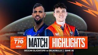 2024 Abu Dhabi T10 I Match 35 Highlights: Deccan Gladiators vs Delhi Bulls | Season 8