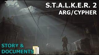 S.T.A.L.K.E.R. 2: A look back at the ARG's Story & Documents