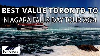 Best Value Toronto to Niagara Falls Day Tour 2024 | ToNiagara