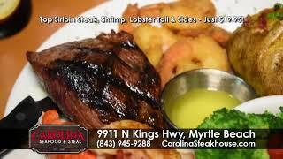 Lunch and Dinner Specials at Carolina Seafood & Steak in Myrtle Beach