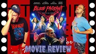 Stoopid Movies wins a Blood Pageant (2021) - Movie Review