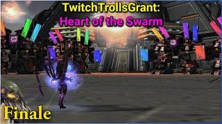 TwitchTrollsGrant - Heart of the Swarm - FINALE!