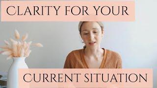 Clarity For Your Current Situation*Pick a card* Timeless Tarot Reading