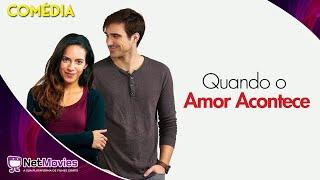 Quando o Amor Acontece (2020) - Filme Completo Dublado GRÁTIS - Filme de Comédia | NetMovies