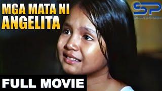 MGA MATA NI ANGELITA | Full Movie | Drama w/ Julie Vega & an all-star cast
