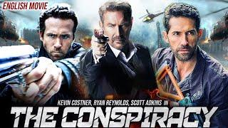 Kevin Costner, Ryan Reynolds & Scott Adkins In THE CONSPIRACY - Hollywood Hit Action English Movie