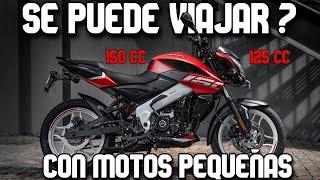 ¿Se puede viajar con una moto de baja cilindrada? 150cc , 125cc | Consejos y Tips