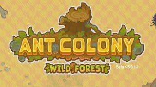 РОЗВИВАЕМОСЬ И ПОБЕЖДАЕМ В ИГРЕ (Дикий лес) Ant Colony: Wild Forest Megireus