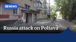 Russia's attack on Poltava in Ukraine is one of the deadliest strikes in the war | ABC News