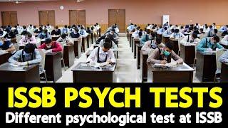 What are the different psychological tests conducted at ISSB?