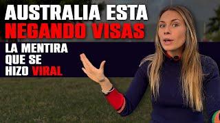 Están NEGANDO VISAS en Australia 