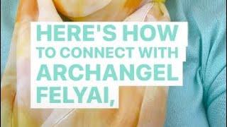Connect with Archangel Felyai: The Angel of Animals