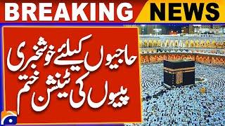 Good news for Hajj pilgrims - Hajj expenses tension is over | Geo News