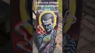 Check it out!! stranger things Kendall flip flop graphic santa cruz skateboard deck