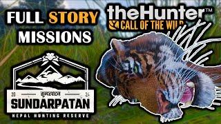 FULL *STORY MISSIONS* FOR SUNDARPATAN, NEPAL IN THE HUNTER CALL OF THE WILD! MAN EATING RARE TIGER?!