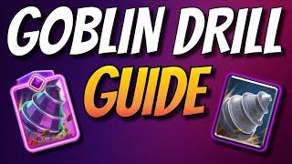 How to Play Goblin Drill - Clash Royale Cards Guide