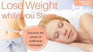 Lose Weight While You Sleep  Fast & Easy Weight Loss Hypnosis