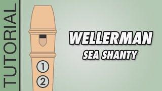 Wellerman (Sea Shanty) - Recorder Tutorial (MEME Song)