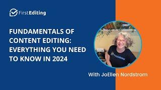 Fundamentals of Content Editing: Everything You Need to Know in 2024