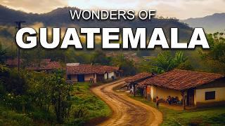 Wonders of Guatemala | The Best Places in Guatemala | Travel Video 4K