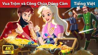 Vua Trộm và Công Chúa Dũng Cảm  Truyện Cổ Tích Việt Nam | WOA - Fairy Tales Tiếng Việt
