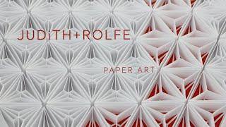 JUDiTH and ROLFE | Paper Artist