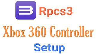 Xbox 360 Controller Settings For RPCS3 - The PlayStation 3 Emulator