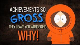 Achievements so GROSS they leave you wondering WHY!