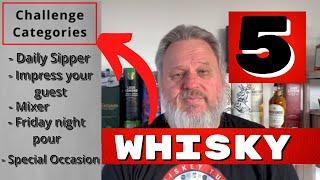 You Only Need Five Whiskies Challenge | Whisky review