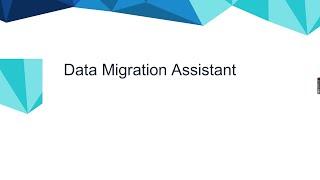 Data Migration Assistant Tool