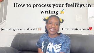 How to Acknowledge your FEELINGS in POETRY ️ My 5 step Poem Process | Daily Journaling