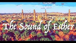 The Sound of Esther: A Musical Parody of the Book of Esther