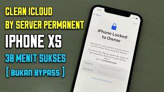 Clean icloud permanent iphone xs & xs max via server - Sukses dalam 30 menit