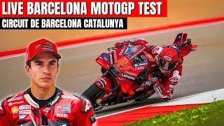 Live MotoGp Today Barcelona Test | Marc Marquez Ducati Corse 2025