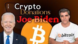 Crypto Market Latest News Updates Biden accepting Crypto Donations