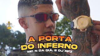 MC N da Sul - A Porta do Inferno (Medley de Rua) DJ RF3