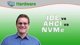 Hard drives (IDE, AHCI, NVMe) and why SSD PCIe is  the way to go