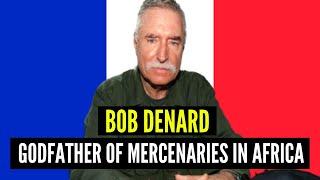 Bob Denard: French Mercenary Who Caused Chaos in Africa | African Biographics