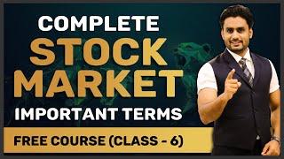 Complete stock market important terms || free course class 6th by Mahendra Dogney