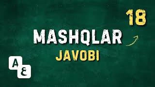 Mashqlar javobi: 18-dars.