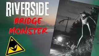 Exploring The Riverside Monster Location I Urban Legend Uncovered